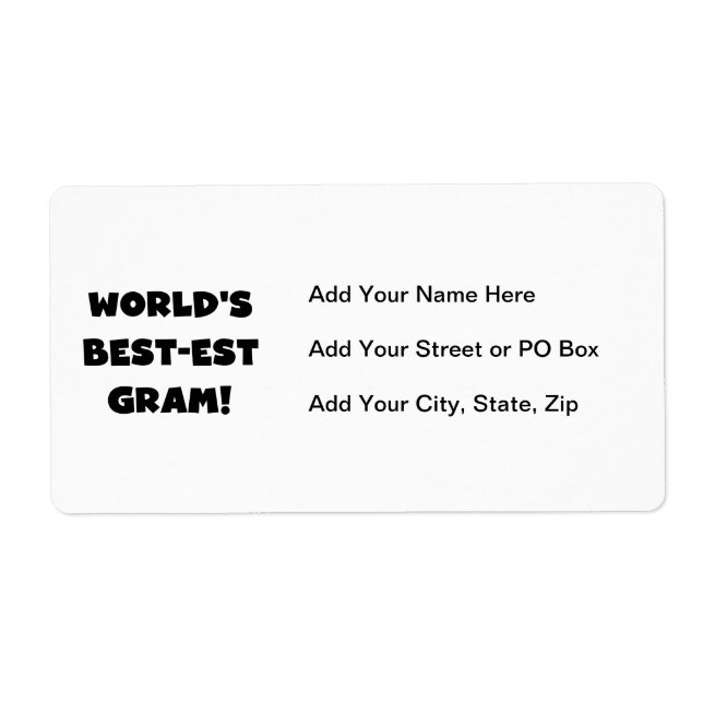 World's Best-est Gram Black Text Tshirts and GIfts (Front)