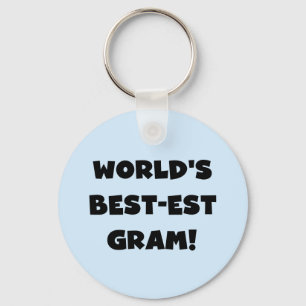 World's Best-est Gram Black Text Tshirts and GIfts Keychain