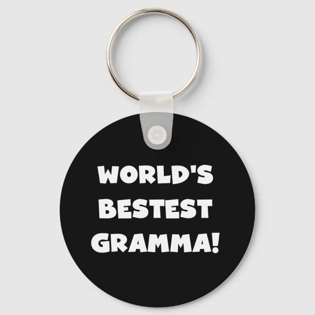 World's Best-est Gramma Black or White Keychain (Front)