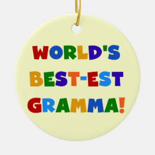 World's Best-est Gramma Bright Colours Ceramic Ornament