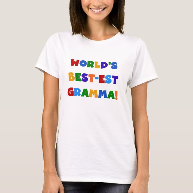 World's Best-est Gramma Bright Colours T-Shirt (Front)