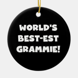 World's Best-est Grammie White T-shirts and Gifts Ceramic Ornament