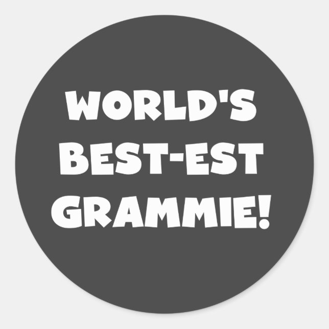 World's Best-est Grammie White T-shirts and Gifts Classic Round Sticker (Front)