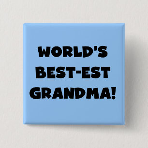 World's Best-est Grandma Black T-shirts and Gifts 2 Inch Square Button