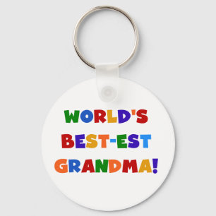 World's Best-est Grandma Bright T-shirts and Gifts Keychain