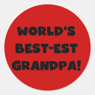 World's Best-est Grandpa Black or White Text Classic Round Sticker