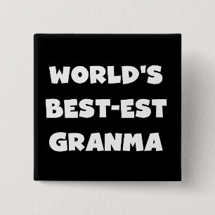 World's Best-est Granma Black and White 2 Inch Square Button