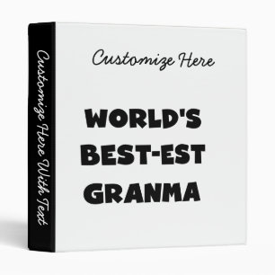 World's Best-est Granma Black and White Binder