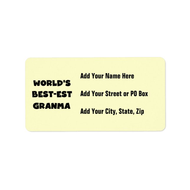 World's Best-est Granma Black and White Label (Front)