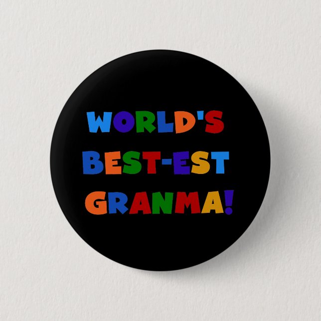World's Best-est Granma Bright Colours 2 Inch Round Button (Front)