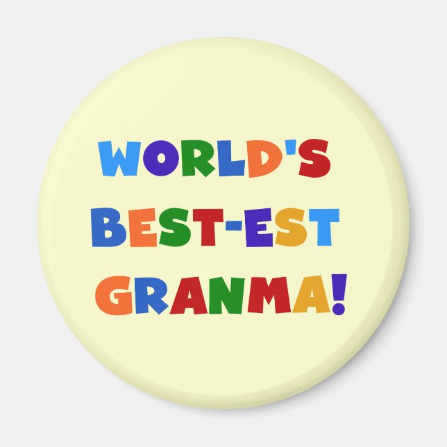 World's Best-est Granma Bright Colours Magnet (Front)