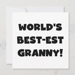 World's Best-est Granny Black Text Tshirts Gifts