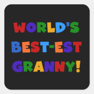 World's Best-est Granny Bright Colours Square Sticker