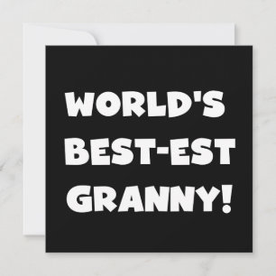 World's Best-est Granny White Text Tshirts Gifts
