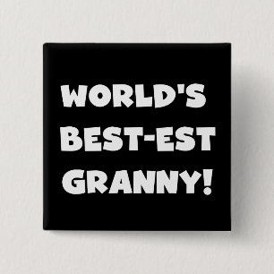 World's Best-est Granny White Text Tshirts Gifts 2 Inch Square Button