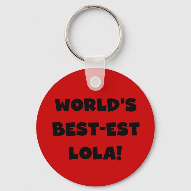 World's Best-est Lola Black and White Tshirts Gift Keychain (Front)