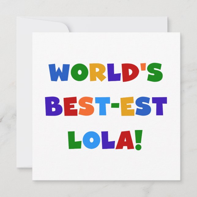 World's Best-est Lola T-shirts and Gifts (Front)