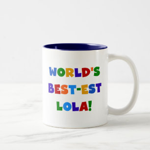 World's Best-est Lola T-shirts and Gifts Two-Tone Coffee Mug