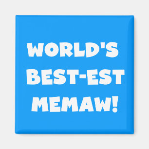 World's Best-est Memaw Black and White T-shirts Magnet