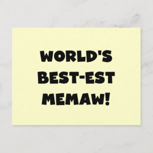 World's Best-est Memaw Black and White T-shirts Postcard