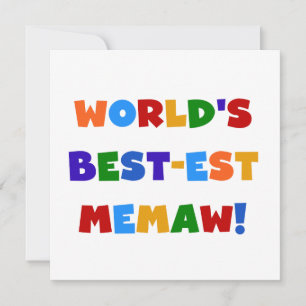 World's Best-est Memaw Bright Colours Tshirts