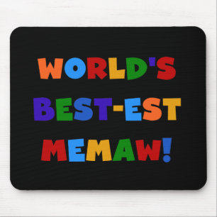 World's Best-est Memaw Bright Colours Tshirts Mouse Pad