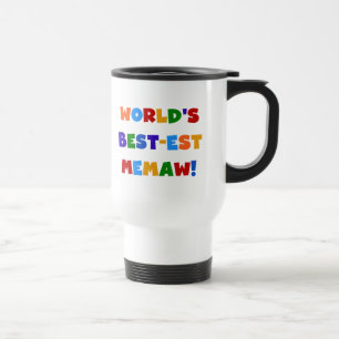 World's Best-est Memaw Bright Colours Tshirts Travel Mug