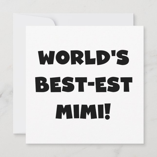 World's Best-est Mimi Black Text T-shirts and Gift (Front)