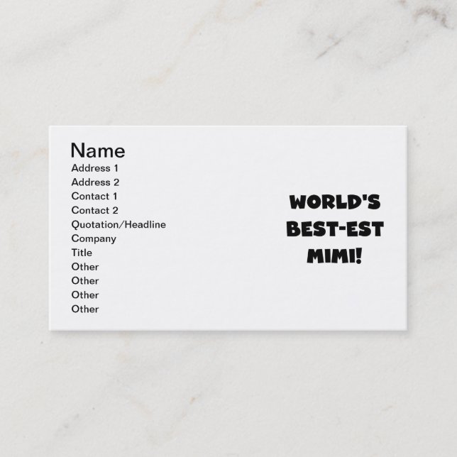 World's Best-est Mimi Black Text T-shirts and Gift Business Card (Front)