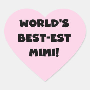 World's Best-est Mimi Black Text T-shirts and Gift Heart Sticker