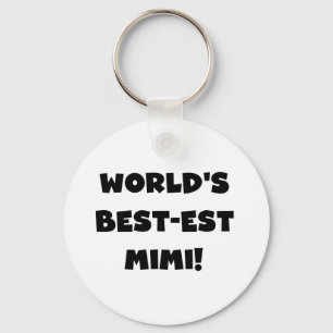 World's Best-est Mimi Black Text T-shirts and Gift Keychain