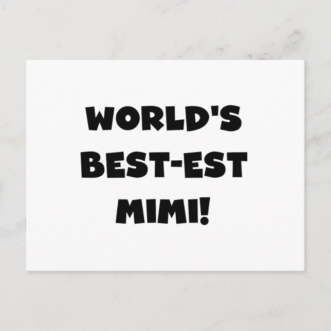 World's Best-est Mimi Black Text T-shirts and Gift Postcard (Front)