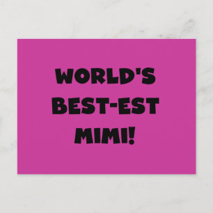 World's Best-est Mimi Black Text T-shirts and Gift Postcard