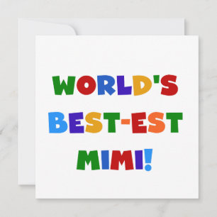 World's Best-est Mimi Bright Colours T-shirts