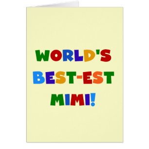 World's Best-est Mimi Bright Colours T-shirts