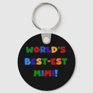 World's Best-est Mimi Bright Colours T-shirts Gift Keychain