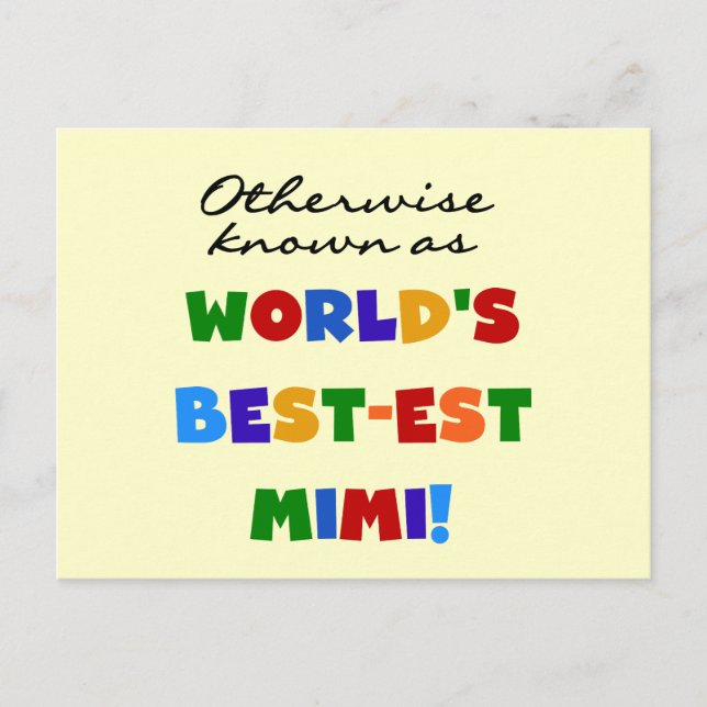 World's Best-est Mimi Bright Colours T-shirts Gift Postcard (Front)