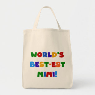 World's Best-est Mimi Bright Colours T-shirts Gift Tote Bag