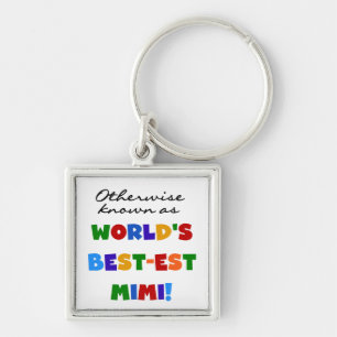 World's Best-est Mimi Bright Colours T-shirts Keychain