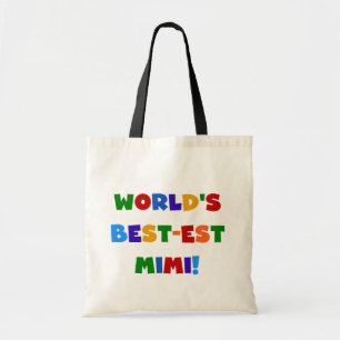 World's Best-est Mimi Bright Colours T-shirts Tote Bag