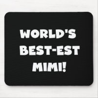 World's Best-est Mimi White Text T-shirts Gifts