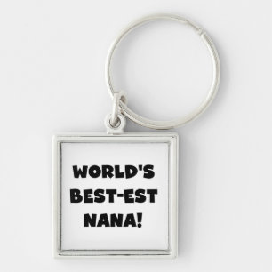 World's Best-est Nana Black and White T-shirts Keychain