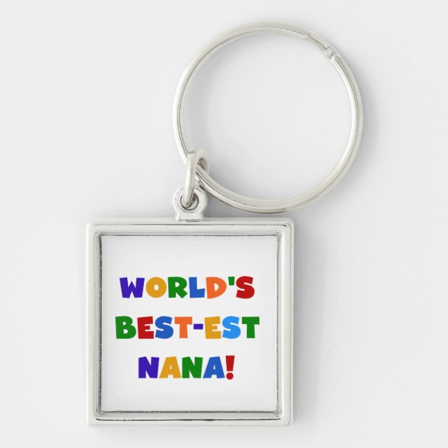 World's Best-est Nana Bright Colours T-shirts Keychain (Front)