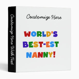 World's Best-est Nanny Bright Colours Gifts Binder