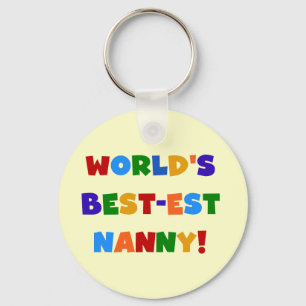 World's Best-est Nanny Bright Colours Gifts Keychain