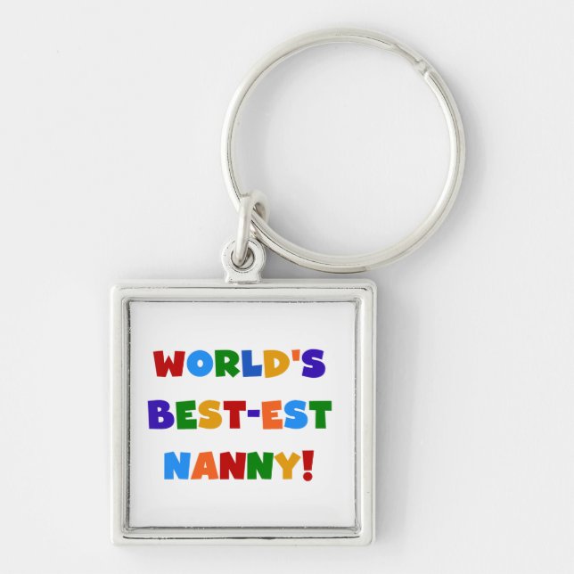 World's Best-est Nanny Bright Colours Gifts Keychain (Front)
