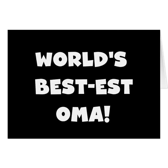 World's Best-est Oma Black or White Gifts (Front Horizontal)