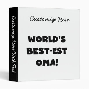 World's Best-est Oma Black or White Gifts Binder