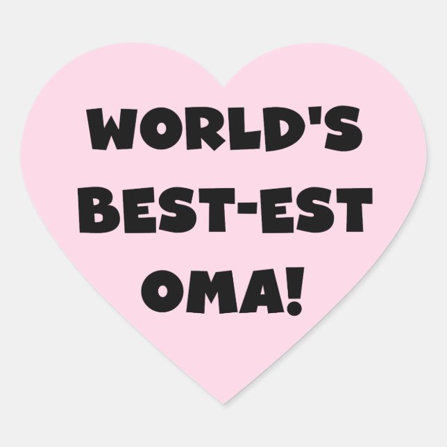 World's Best-est Oma Black or White Gifts Heart Sticker (Front)