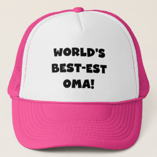 World's Best-est Oma Black or White Gifts Trucker Hat
